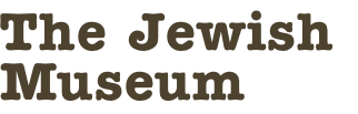The Jewish
Museum
